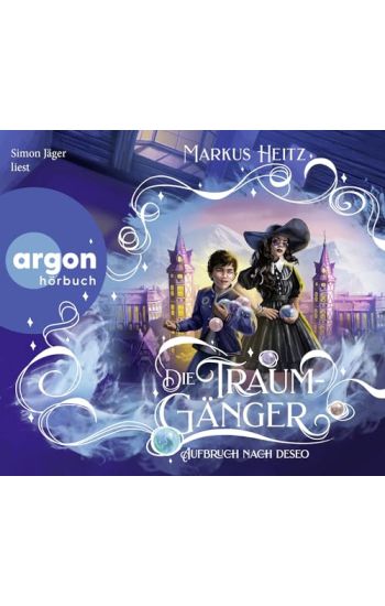 Die Traumgänger - Aufbruch nach Deseo
