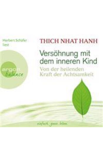 Versöhnung mit dem inneren Kind