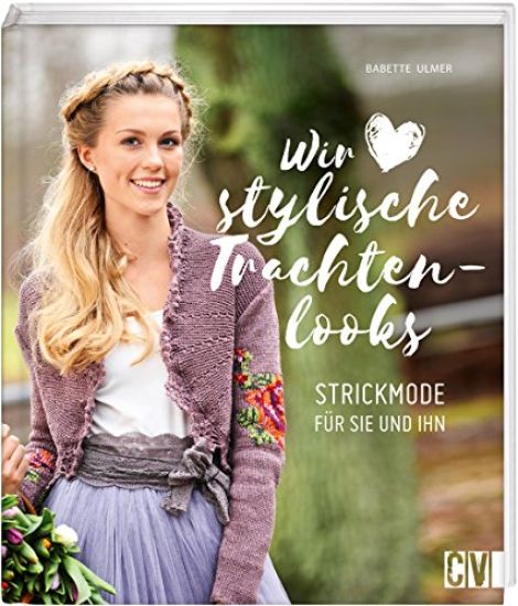 Wir lieben stylische Trachtenlooks
