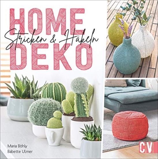 Home-Deko stricken & häkeln