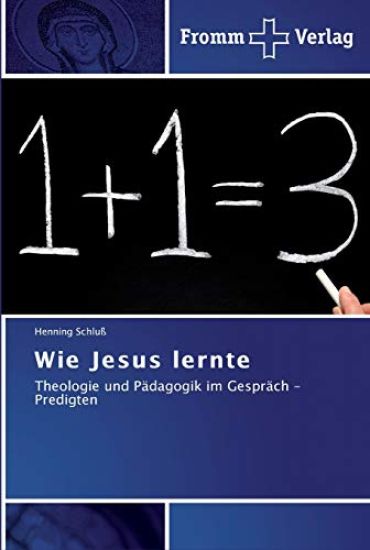 Wie Jesus lernte