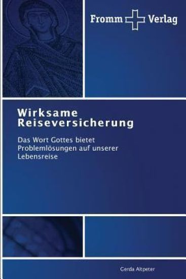 Wirksame Reiseversicherung