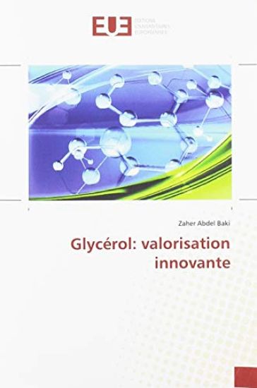 Glycérol: valorisation innovante