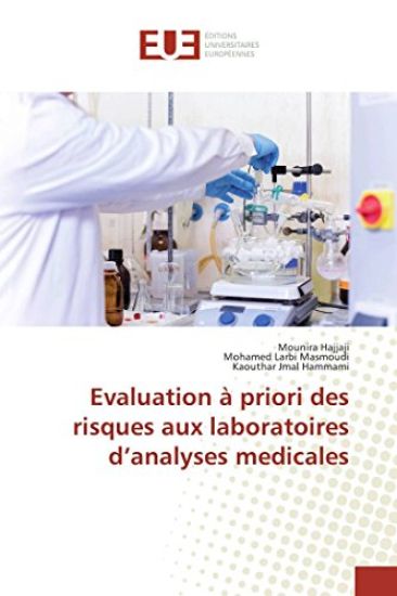 Evaluation à priori des risques aux laboratoires d¿analyses medicales