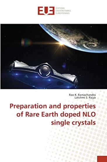 Preparation and properties of Rare Earth doped NLO single crystals
