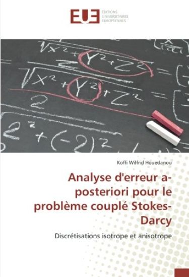 Analyse d'erreur a-posteriori pour le problème couplé Stokes-Darcy