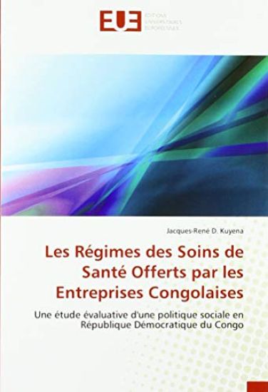 Les Régimes des Soins de Santé Offerts par les Entreprises Congolaises