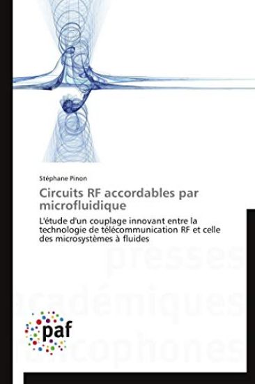 Circuits RF accordables par microfluidique