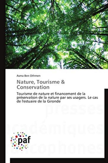 Nature, Tourisme & Conservation