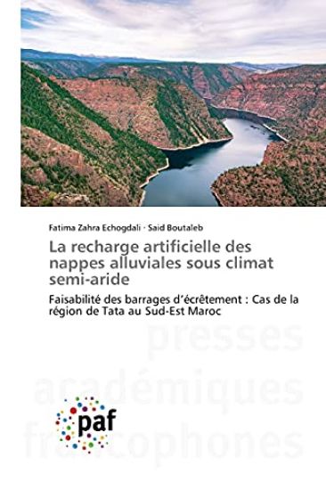 La recharge artificielle des nappes alluviales sous climat semi-aride