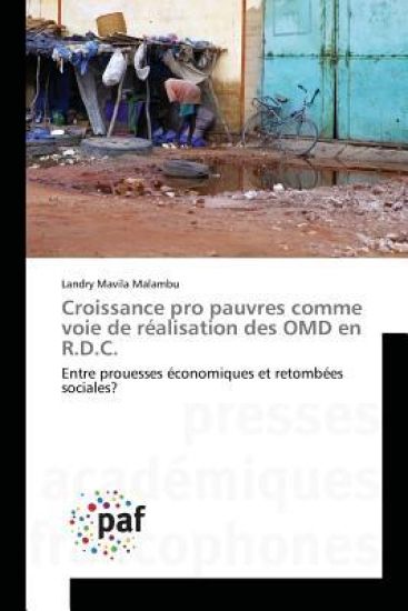 Croissance Pro Pauvres Comme Voie de Réalisation Des Omd En R.D.C.