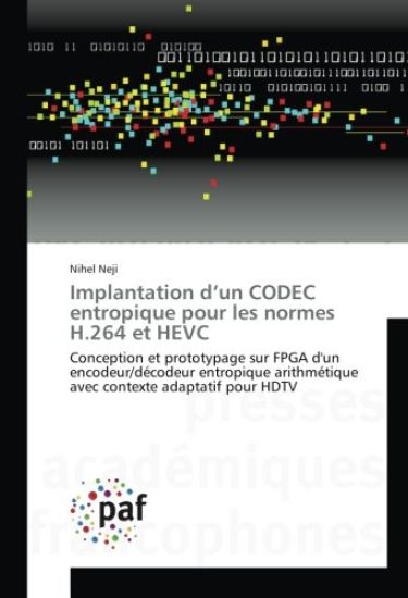 Implantation d¿un CODEC entropique pour les normes H.264 et HEVC