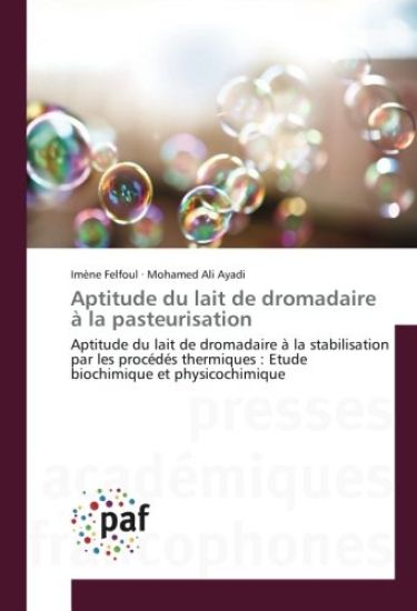 Aptitude du lait de dromadaire à la pasteurisation