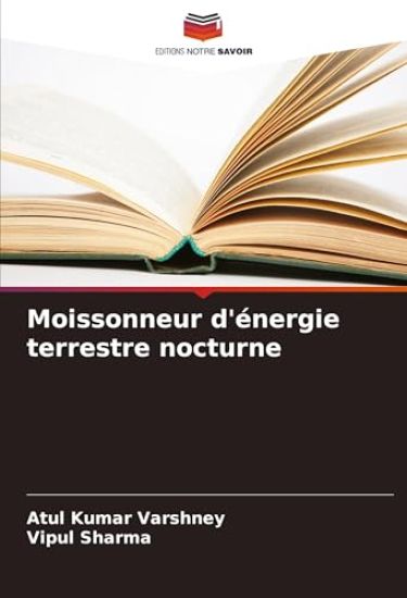 Moissonneur d'énergie terrestre nocturne