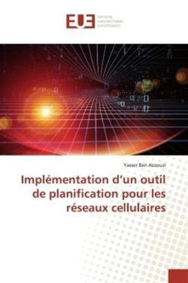 Implémentation d¿un outil de planification pour les réseaux cellulaires