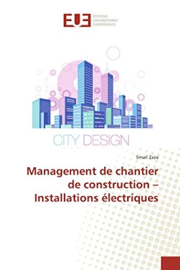 Management de Chantier de Construction Installations Électriques