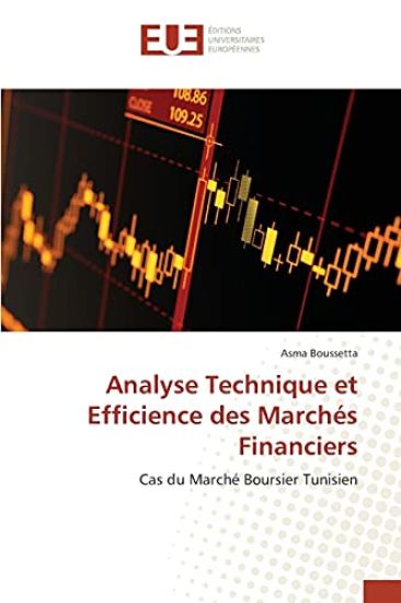 Analyse Technique et Efficience des Marchés Financiers