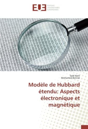 Modèle de Hubbard étendu: Aspects électronique et magnétique