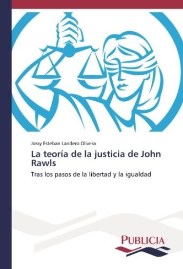 La teoría de la justicia de John Rawls