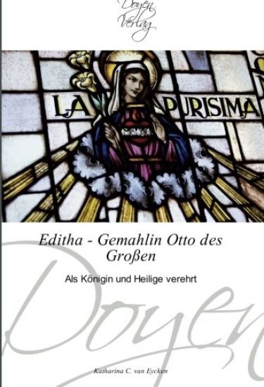Editha - Gemahlin Otto des Großen