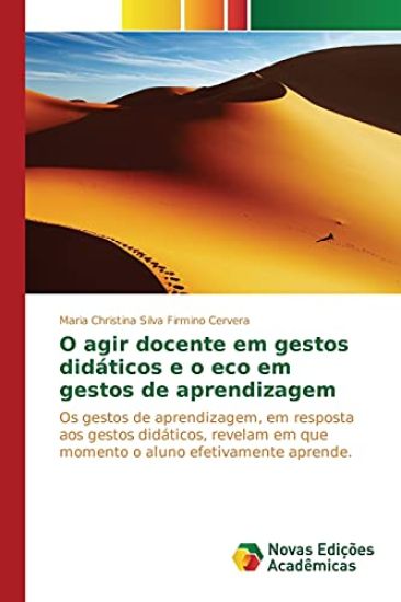 O agir docente em gestos didáticos e o eco em gestos de aprendizagem
