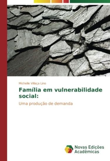 Família em vulnerabilidade social: