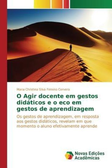 O Agir docente em gestos didáticos e o eco em gestos de aprendizagem