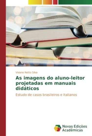 As imagens do aluno-leitor projetadas em manuais didáticos