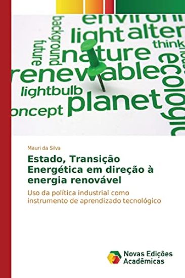 Estado, Transição Energética em direção à energia renovável