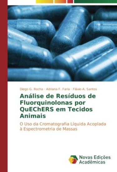 Análise de Resíduos de Fluorquinolonas por QuEChERS em Tecidos Animais