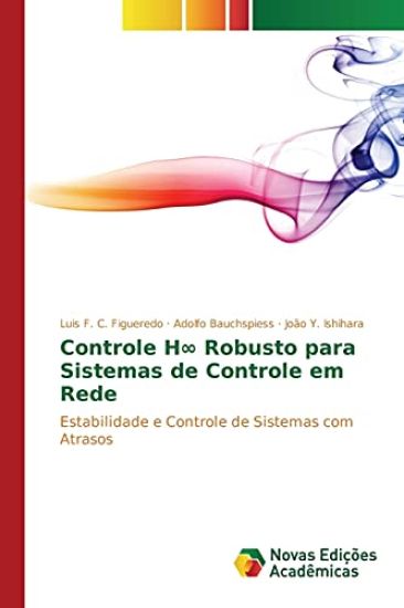 Controle H8 Robusto para Sistemas de Controle em Rede