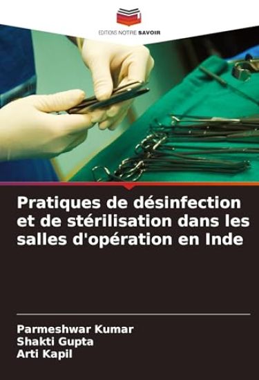 Pratiques de désinfection et de stérilisation dans les salles d'opération en Inde
