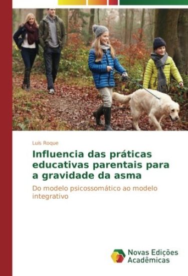Influencia das práticas educativas parentais para a gravidade da asma