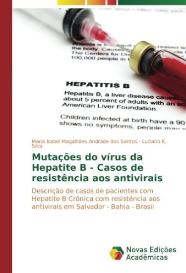 Mutações do vírus da Hepatite B - Casos de resistência aos antivirais