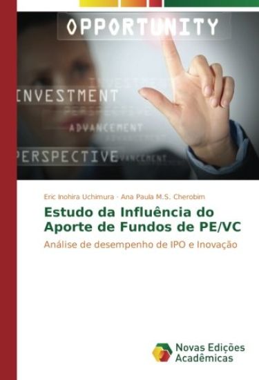 Estudo da Influência do Aporte de Fundos de PE/VC