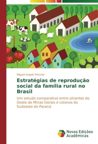 Estratégias de reprodução social da família rural no Brasil