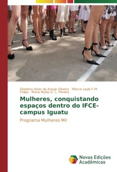 Mulheres, conquistando espaços dentro do IFCE-campus Iguatu