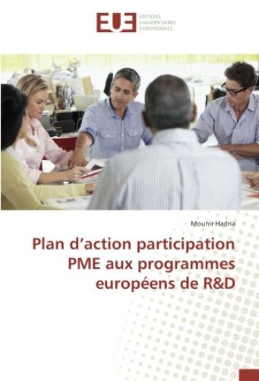 Plan d¿action participation PME aux programmes européens de R&D