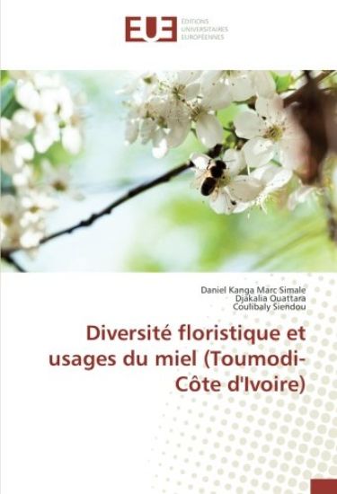 Diversité floristique et usages du miel (Toumodi-Côte d'Ivoire)