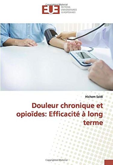Douleur chronique et opioïdes: Efficacité à long terme
