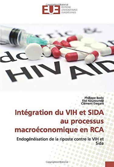 Intégration du VIH et SIDA au processus macroéconomique en RCA