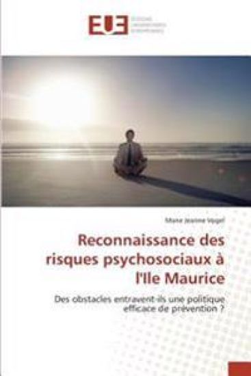 Reconnaissance des risques psychosociaux à l'Ile Maurice