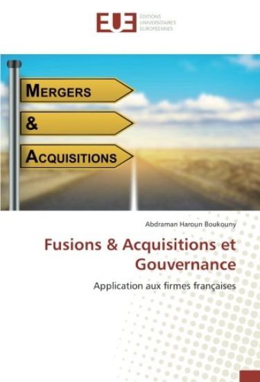 Fusions & Acquisitions et Gouvernance
