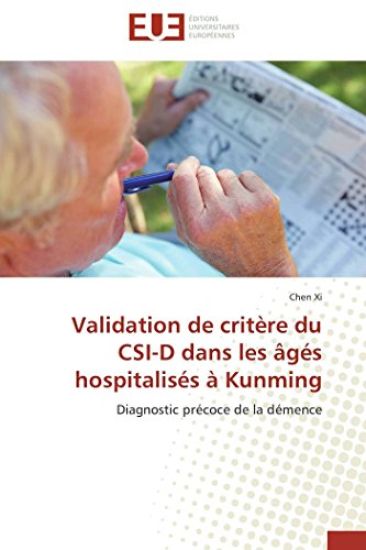 Validation de Crit?re Du Csi-D Dans Les ?g?s Hospitalis?s ? Kunming