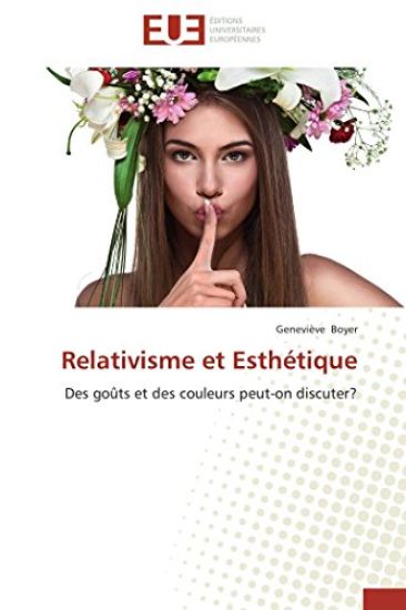 Relativisme Et Esth?tique