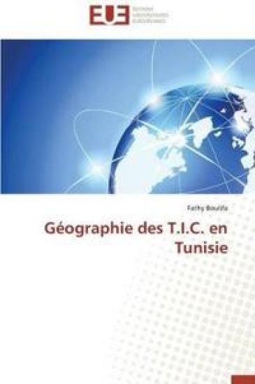 G?ographie Des T.I.C. En Tunisie