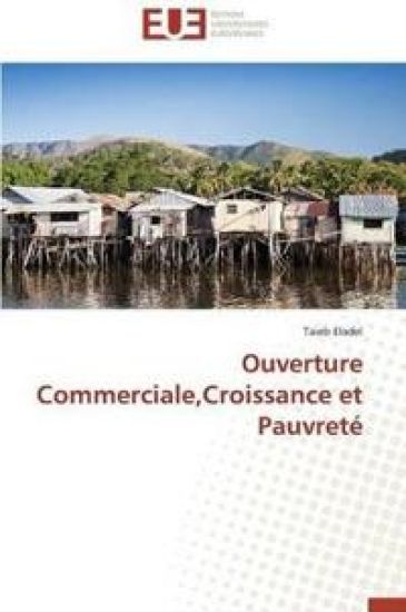Ouverture Commerciale, Croissance Et Pauvret?