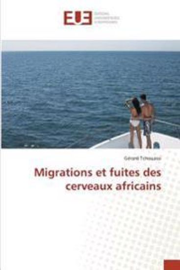 Migrations et fuites des cerveaux africains