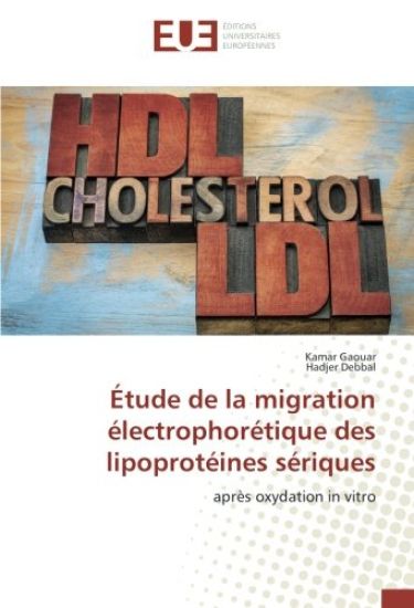 Étude de la migration électrophorétique des lipoprotéines sériques