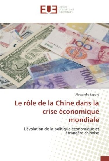 Le rôle de la Chine dans la crise économique mondiale